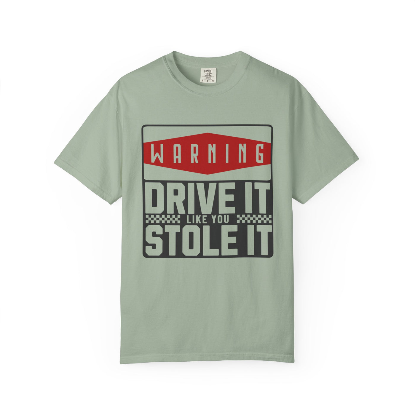 Funny Car Enthusiast T-shirt, Drive It Like You Stole It Tee, Automotive Humor Shirt, Gift for Gearheads, Casual Unisex Top