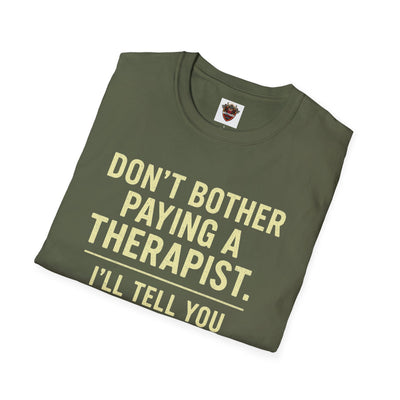 Playful Therapist Quote T-Shirt, Funny Graphic Tee, Gift for Friends, Casual Wear, Humor Apparel, Summer Top