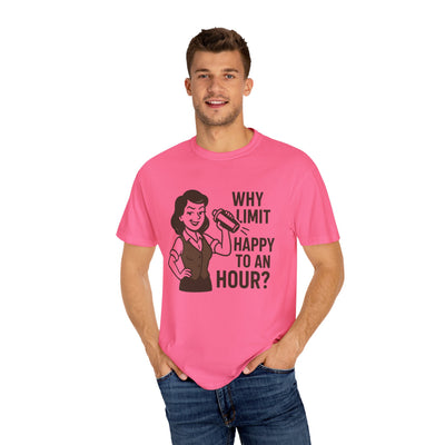Why limit happy hour to an hour t-shirt, Chic Humor T-Shirt, Funny Shirt, Gift for Her, Casual Wear, Unisex Tee, Celebration Apparel