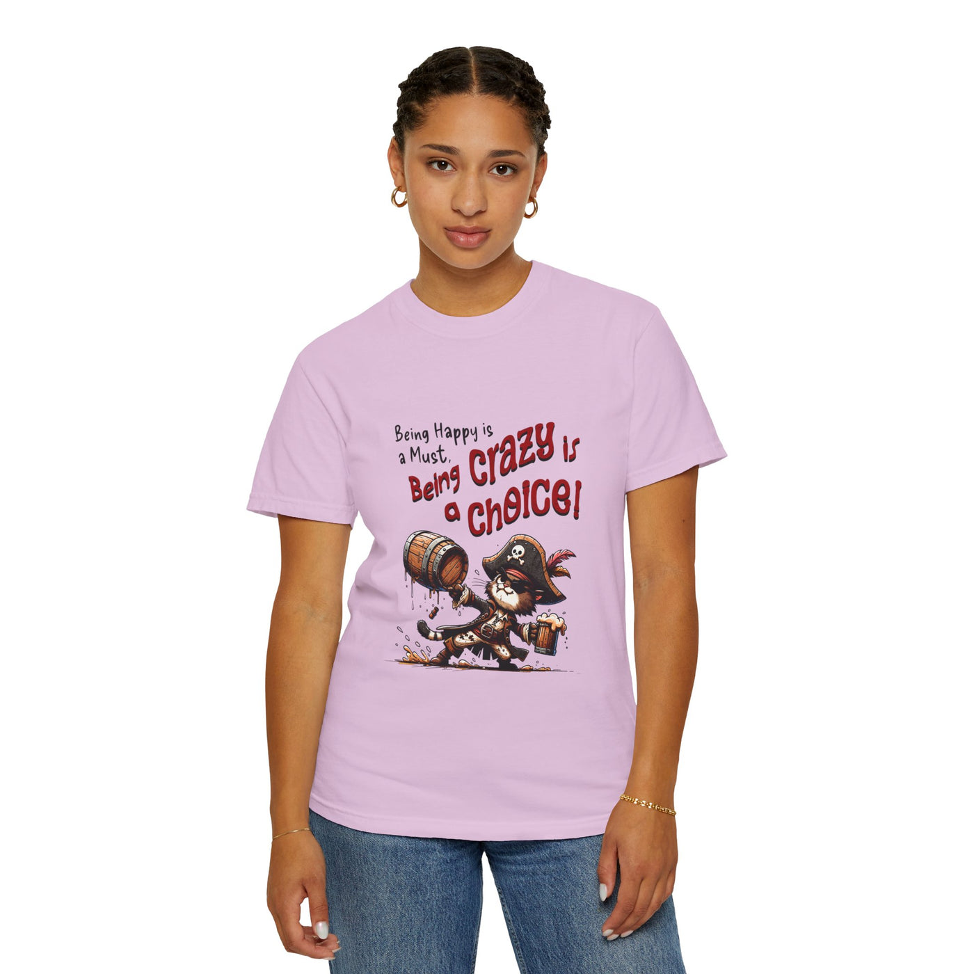 Pirate-Themed Unisex T-Shirt - 'Being Happy is a Must, Being Crazy is a Choice', Fun Gift for Friends, Casual Wear, Retro Style, Beach [...]