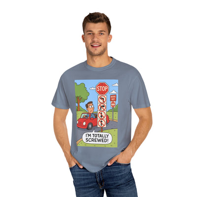 Funny Unisex T-shirt - I'm Totally Screwed, Humorous Tee, Gift for Drivers, Comical Car Shirt, Everyday Wear, Road Trip Apparel