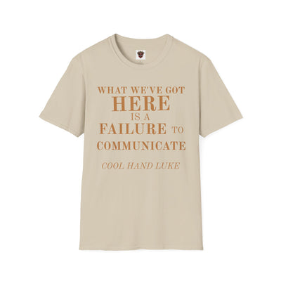 Cool Hand Luke Quote T-Shirt, Funny Graphic Tee, Movie Quote Shirt, Gift for Film Lovers, Casual Wear, Unisex Softstyle Tee