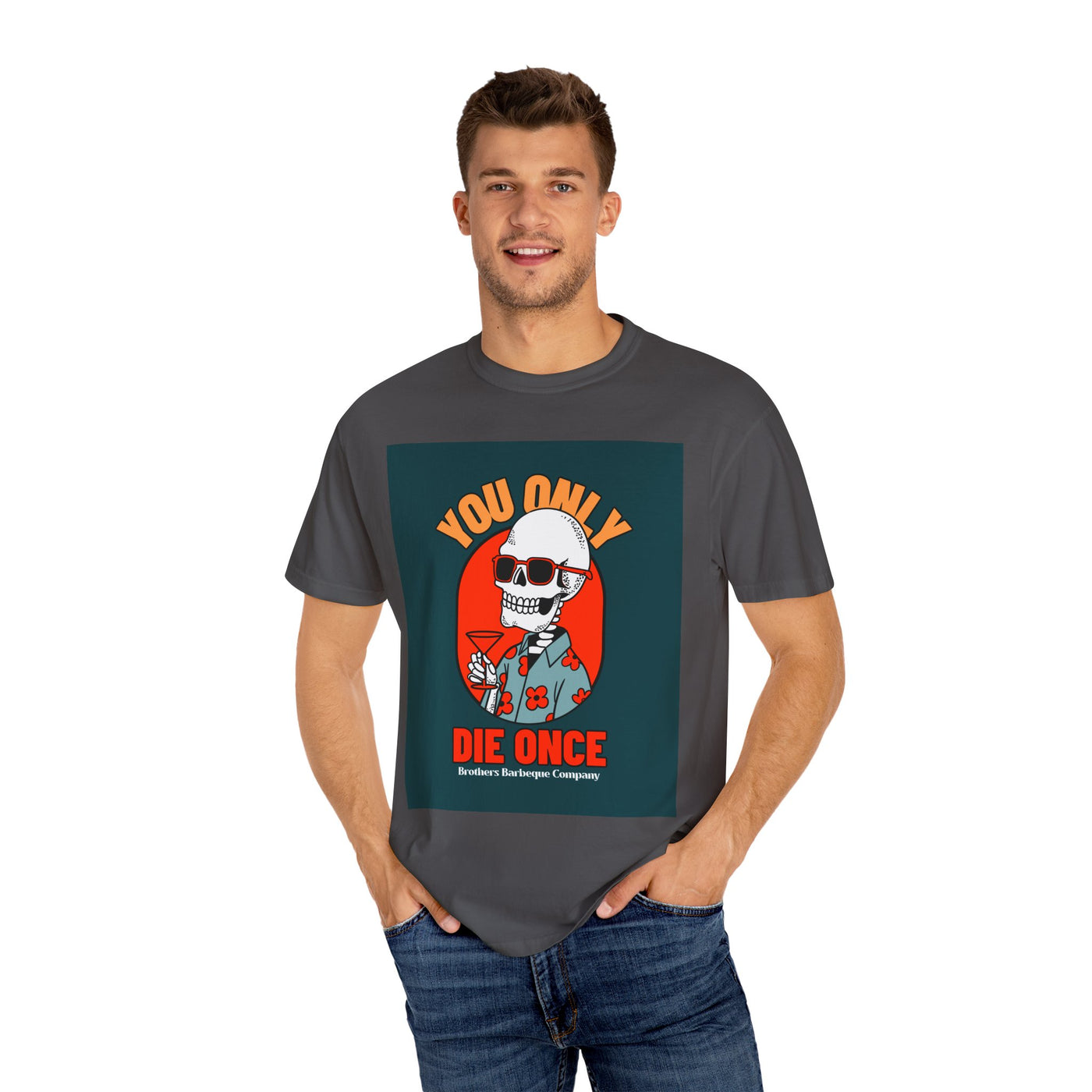 Stylish Unisex T-Shirt - "You Only Die Once" Graphic Tee for Parties, Casual Outings, Gifts, Celebrations, and Everyday Wear