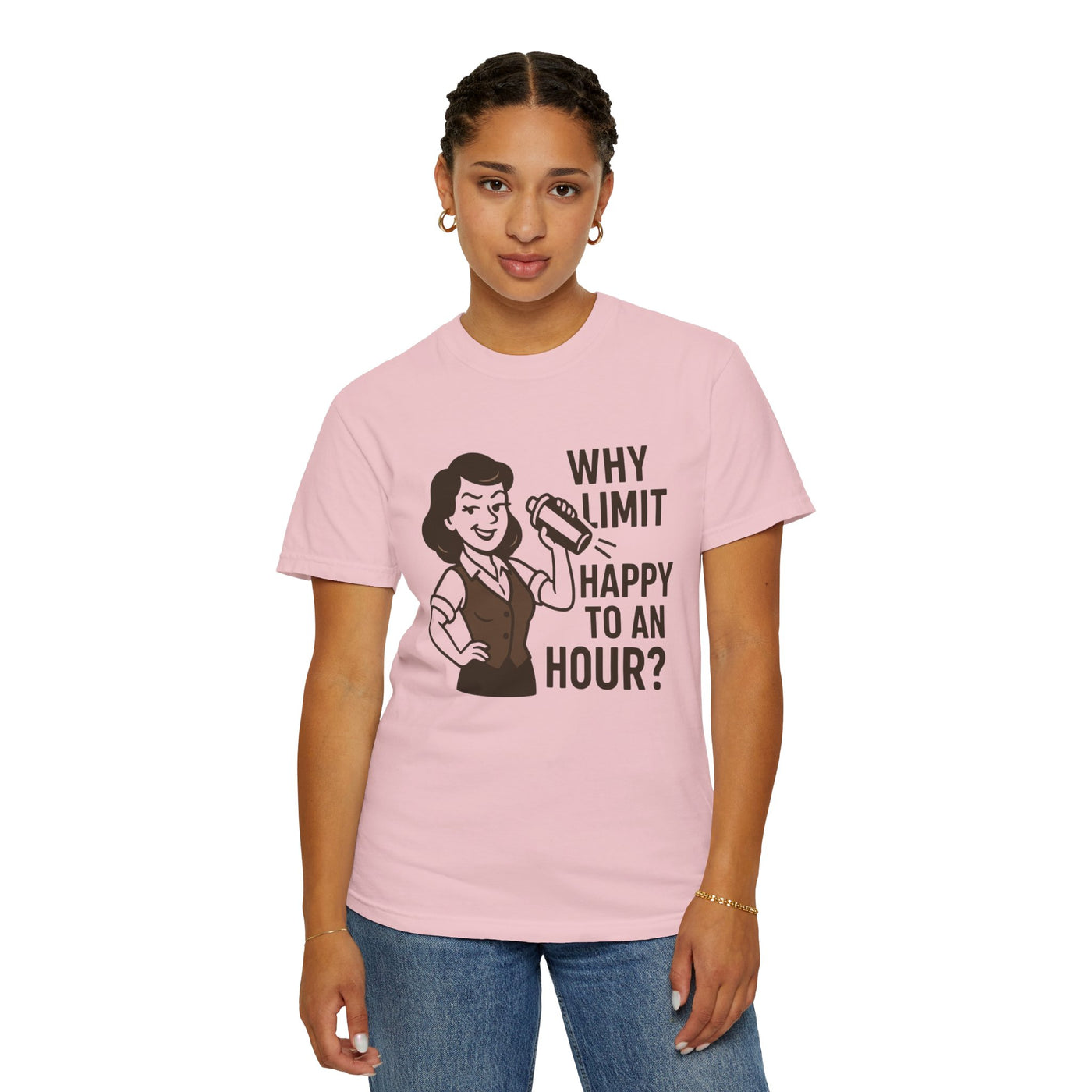 Why limit happy hour to an hour t-shirt, Chic Humor T-Shirt, Funny Shirt, Gift for Her, Casual Wear, Unisex Tee, Celebration Apparel