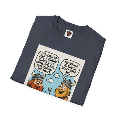 Funny Viking Quote Unisex T-Shirt, Humor Tee, Casual Wear, Gift for Friends, Unique Design, Versatile Style