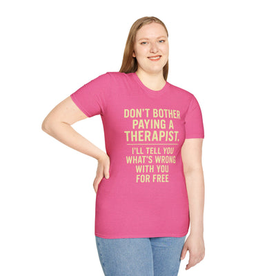 Playful Therapist Quote T-Shirt, Funny Graphic Tee, Gift for Friends, Casual Wear, Humor Apparel, Summer Top