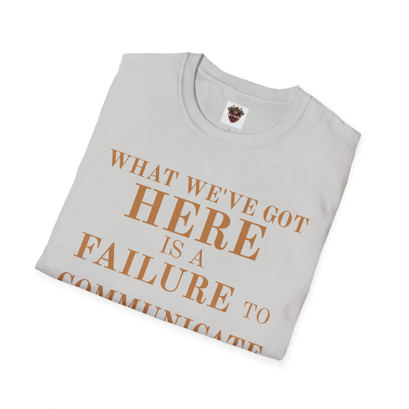 Cool Hand Luke Quote T-Shirt, Funny Graphic Tee, Movie Quote Shirt, Gift for Film Lovers, Casual Wear, Unisex Softstyle Tee