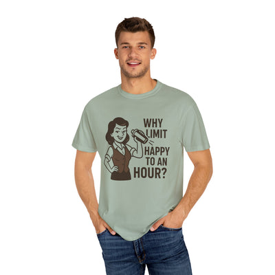 Why limit happy hour to an hour t-shirt, Chic Humor T-Shirt, Funny Shirt, Gift for Her, Casual Wear, Unisex Tee, Celebration Apparel