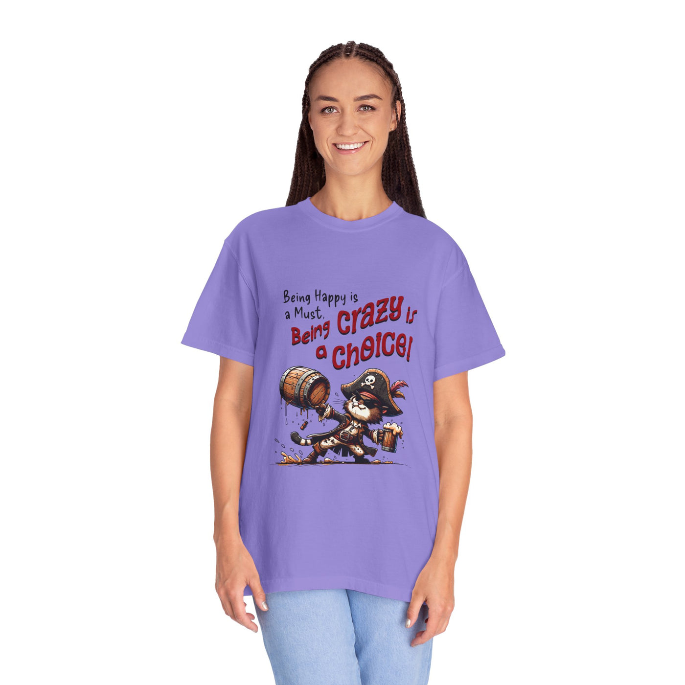 Pirate-Themed Unisex T-Shirt - 'Being Happy is a Must, Being Crazy is a Choice', Fun Gift for Friends, Casual Wear, Retro Style, Beach [...]
