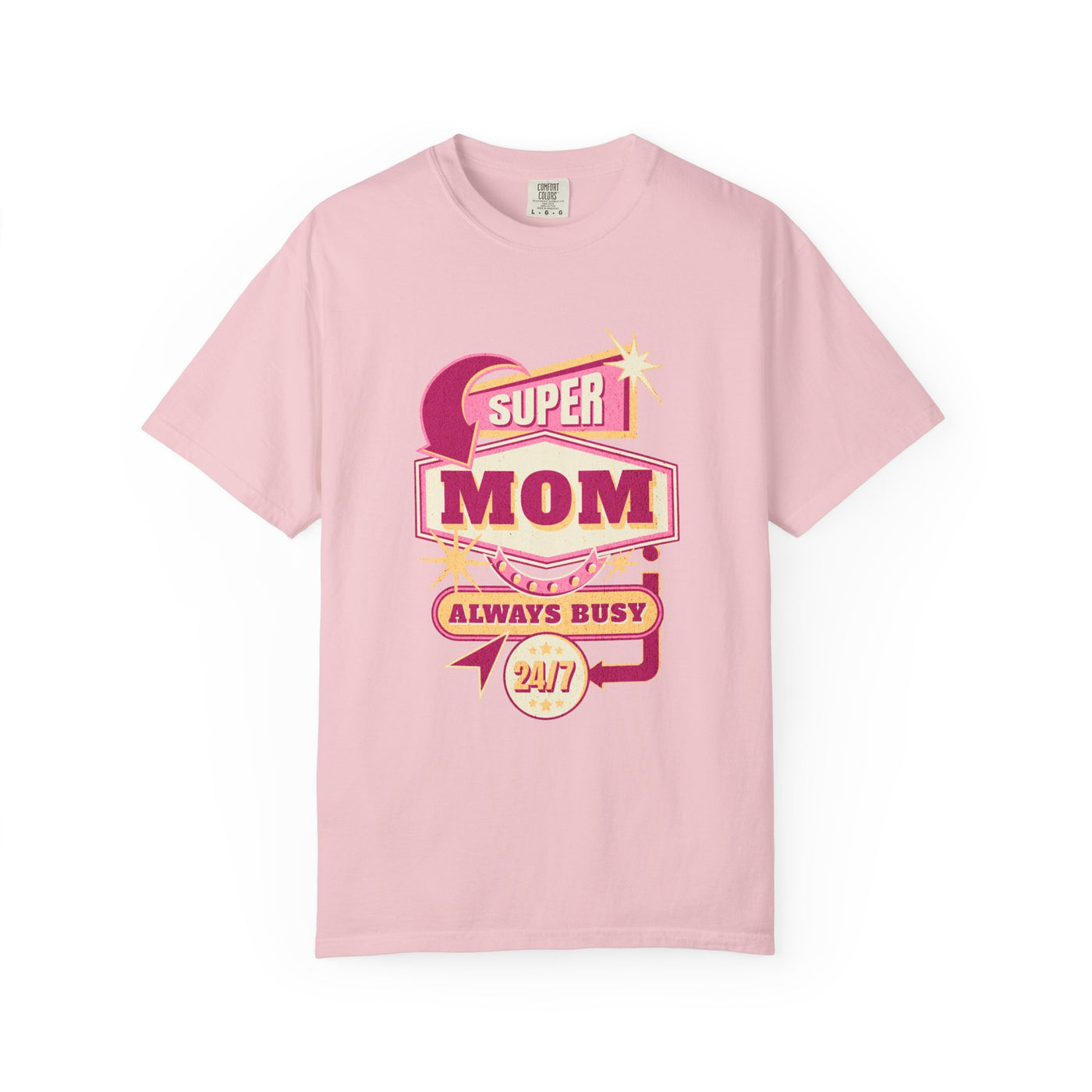 Super Mom Garment-Dyed T-Shirt, Mother's Day Gift, Funny Mom Tee, Busy Mom Apparel, Casual T-Shirt for Moms