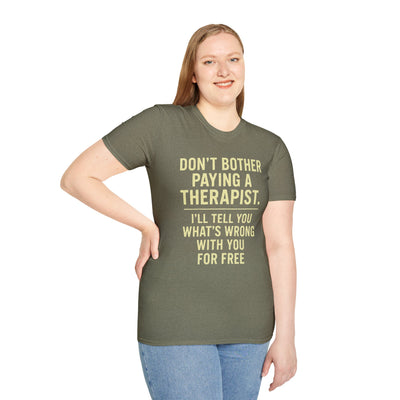 Playful Therapist Quote T-Shirt, Funny Graphic Tee, Gift for Friends, Casual Wear, Humor Apparel, Summer Top
