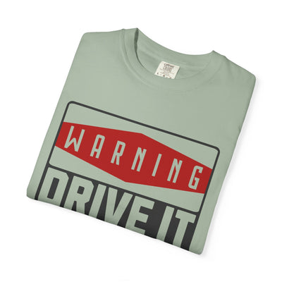 Funny Car Enthusiast T-shirt, Drive It Like You Stole It Tee, Automotive Humor Shirt, Gift for Gearheads, Casual Unisex Top
