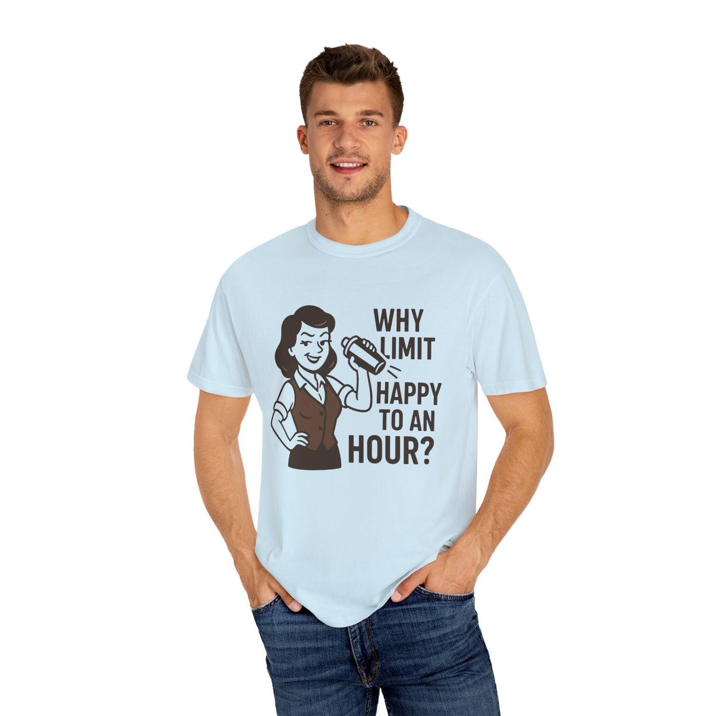 Why limit happy hour to an hour t-shirt, Chic Humor T-Shirt, Funny Shirt, Gift for Her, Casual Wear, Unisex Tee, Celebration Apparel