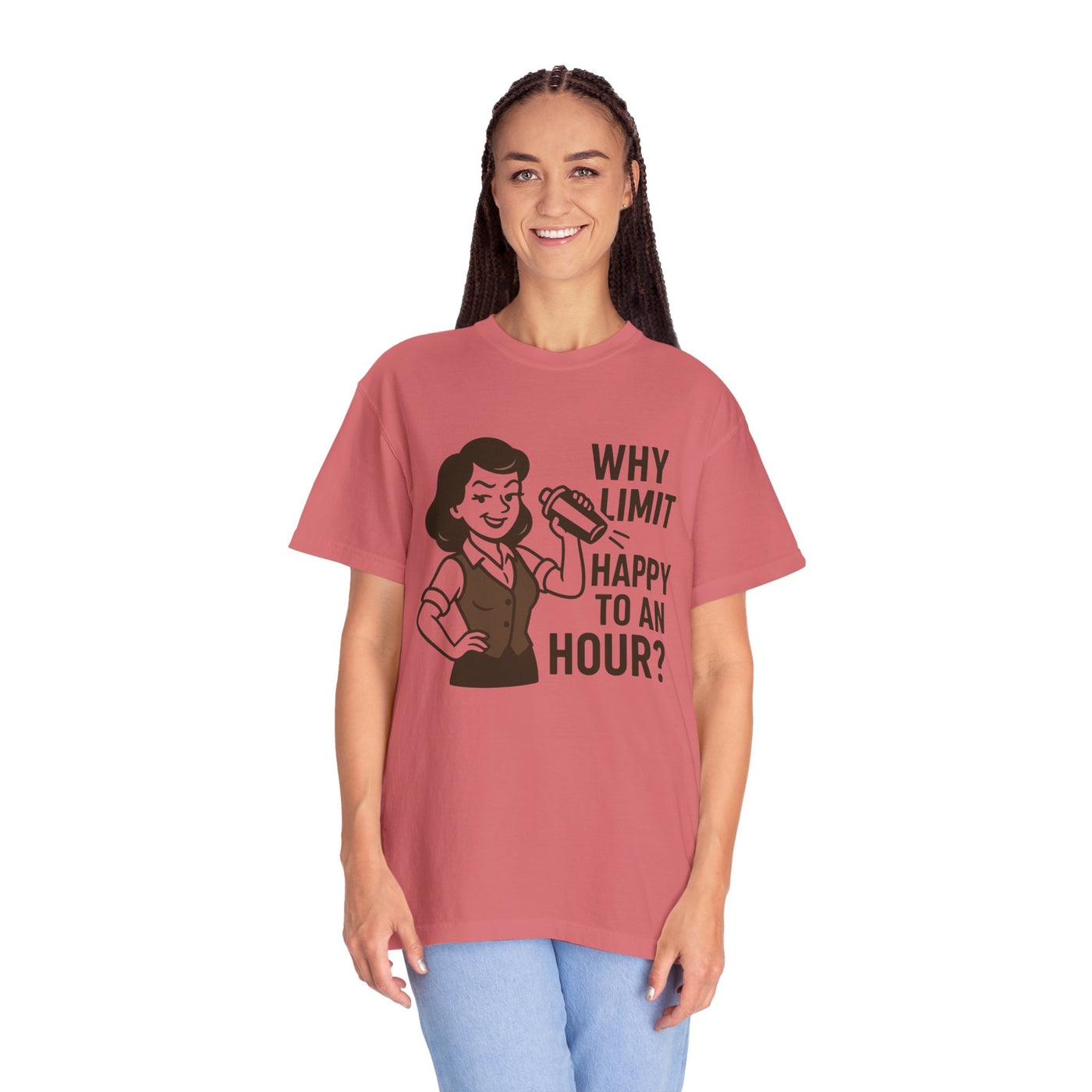 Why limit happy hour to an hour t-shirt, Chic Humor T-Shirt, Funny Shirt, Gift for Her, Casual Wear, Unisex Tee, Celebration Apparel
