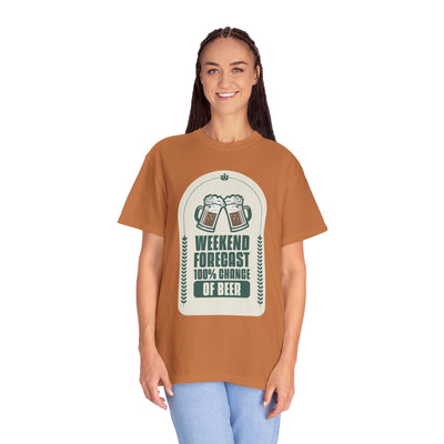 Weekend Forecast Beer T-Shirt | Unisex Garment-Dyed Tee for Beer Lovers, Perfect for Parties, Birthdays, and Casual Wear