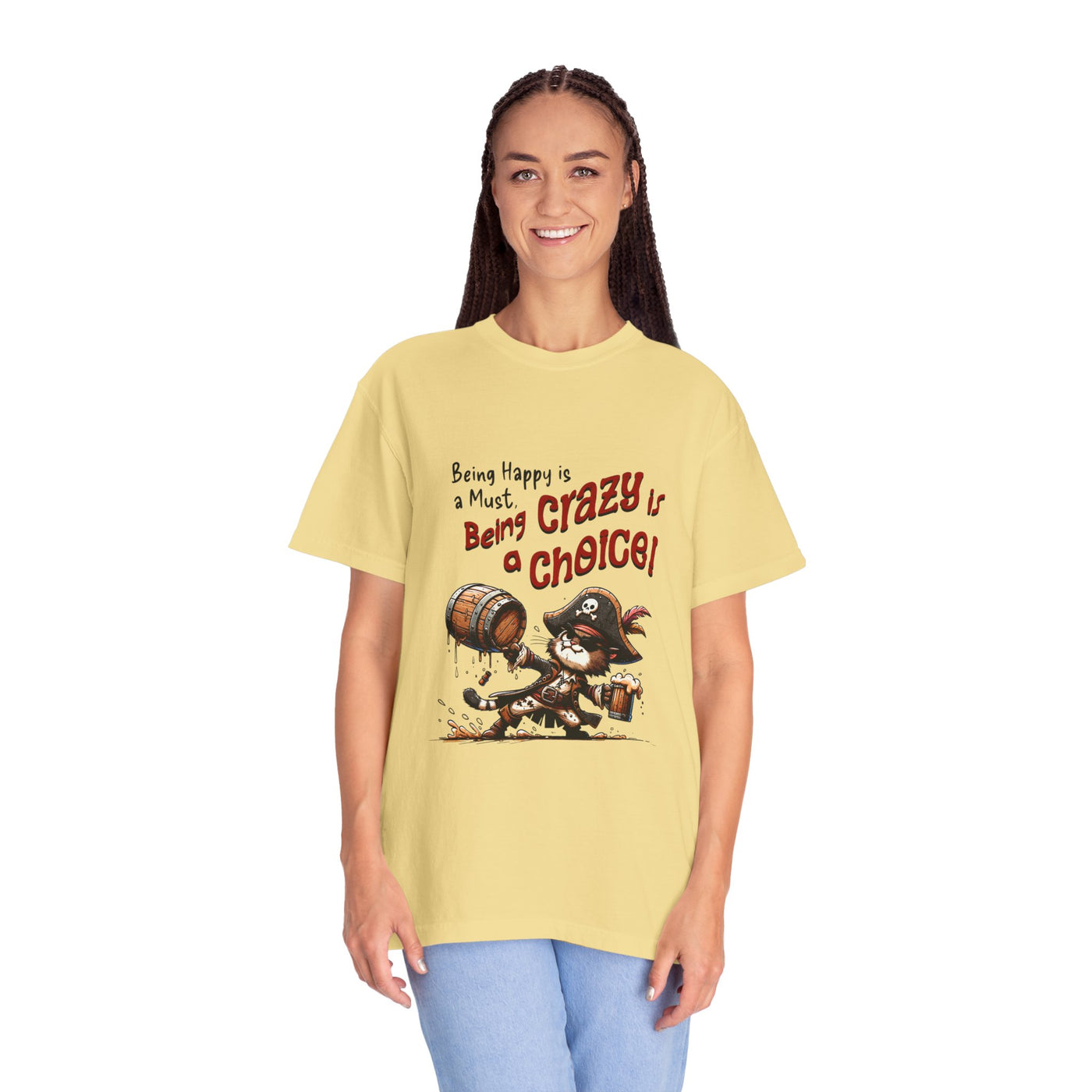 Pirate-Themed Unisex T-Shirt - 'Being Happy is a Must, Being Crazy is a Choice', Fun Gift for Friends, Casual Wear, Retro Style, Beach [...]