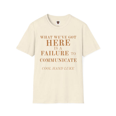 Cool Hand Luke Quote T-Shirt, Funny Graphic Tee, Movie Quote Shirt, Gift for Film Lovers, Casual Wear, Unisex Softstyle Tee