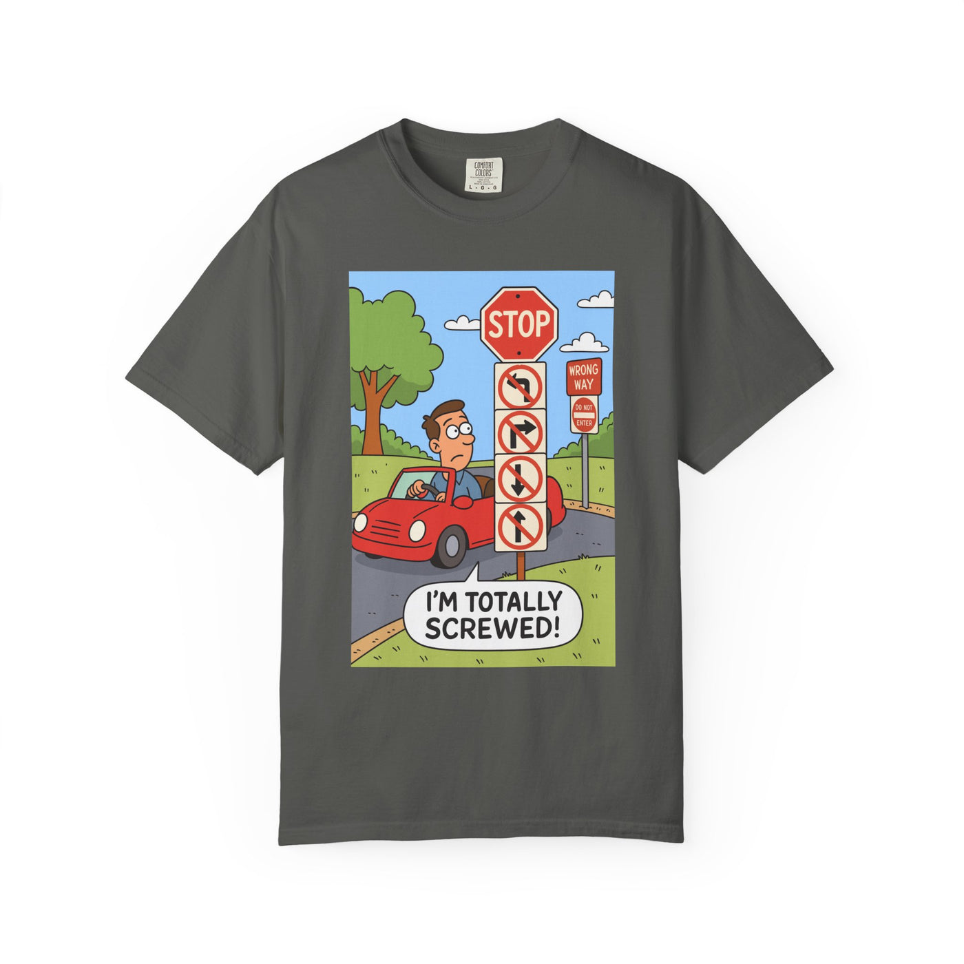 Funny Unisex T-shirt - I'm Totally Screwed, Humorous Tee, Gift for Drivers, Comical Car Shirt, Everyday Wear, Road Trip Apparel