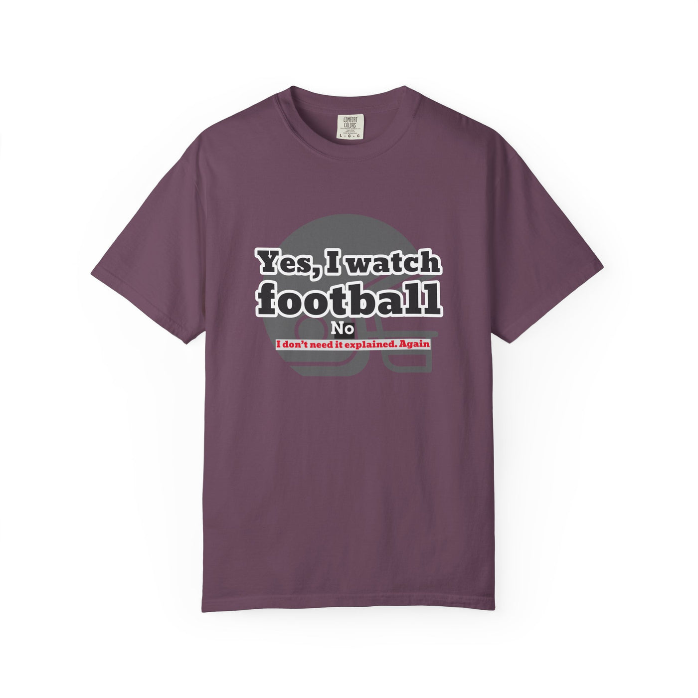 Football Fan T-Shirt, Unisex Casual Tee, Game Day Shirt, Sports Humor Top, Gift for Him or Her
