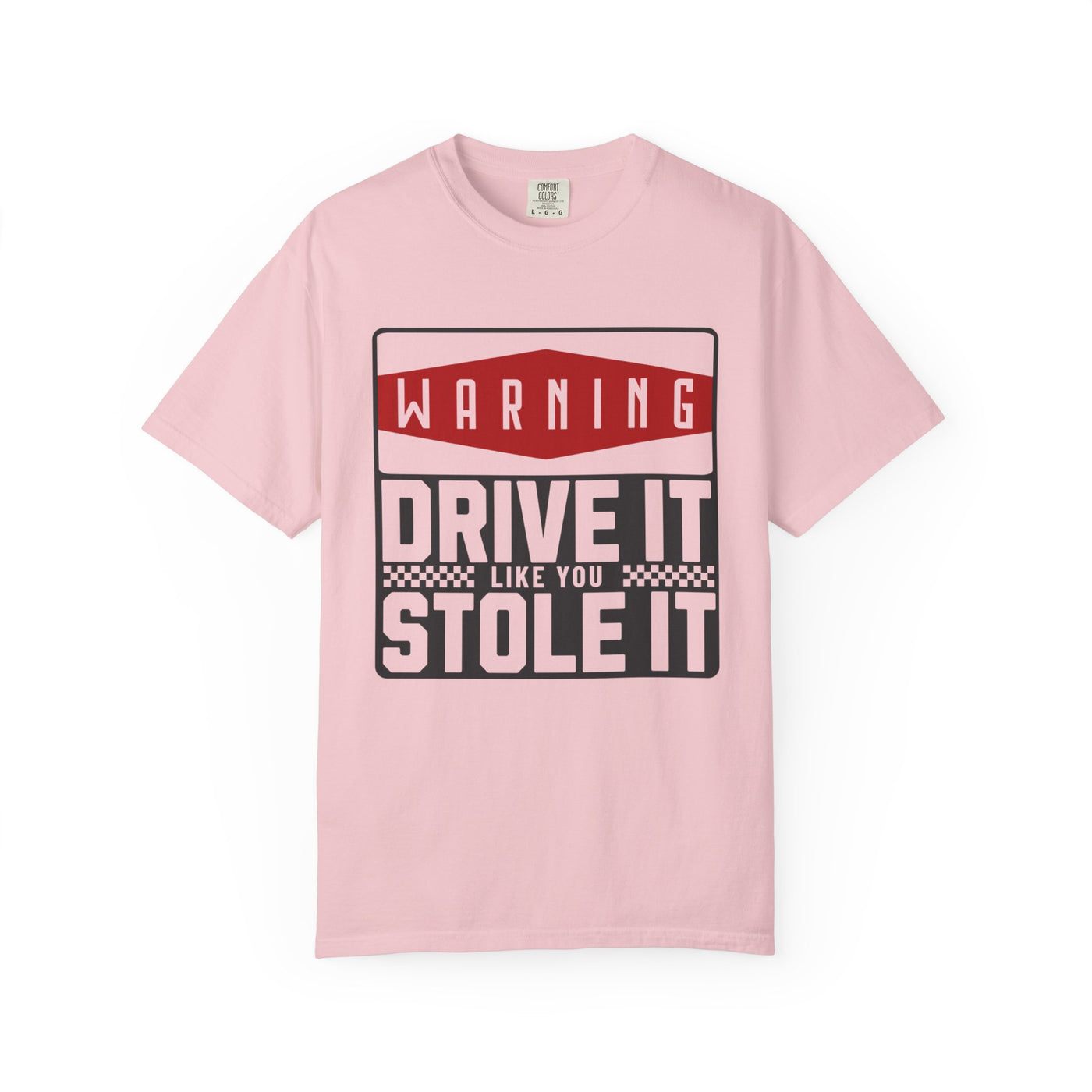 Funny Car Enthusiast T-shirt, Drive It Like You Stole It Tee, Automotive Humor Shirt, Gift for Gearheads, Casual Unisex Top
