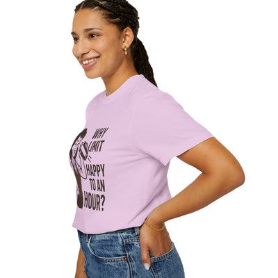 Why limit happy hour to an hour t-shirt, Chic Humor T-Shirt, Funny Shirt, Gift for Her, Casual Wear, Unisex Tee, Celebration Apparel