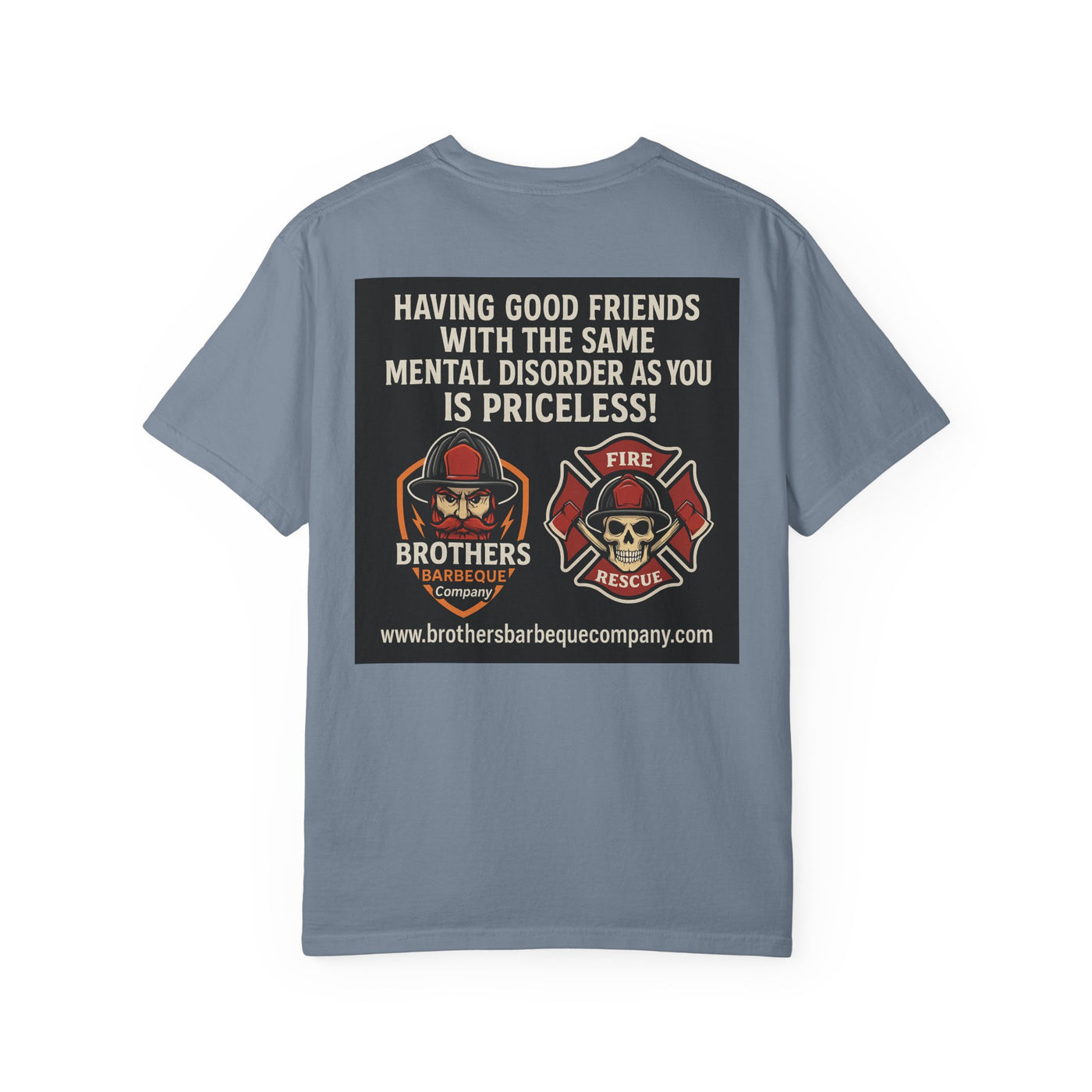 Brotherhood BBQ Humor T-Shirt, Unisex Casual Tee, Firefighter Appreciation, Friendship Gift, BBQ Lovers Shirt, Unique Graphic Tee