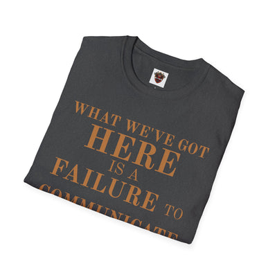 Cool Hand Luke Quote T-Shirt, Funny Graphic Tee, Movie Quote Shirt, Gift for Film Lovers, Casual Wear, Unisex Softstyle Tee