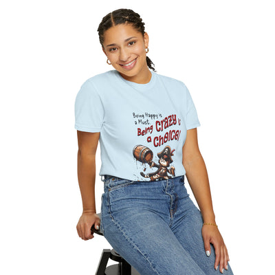 Pirate-Themed Unisex T-Shirt - 'Being Happy is a Must, Being Crazy is a Choice', Fun Gift for Friends, Casual Wear, Retro Style, Beach [...]