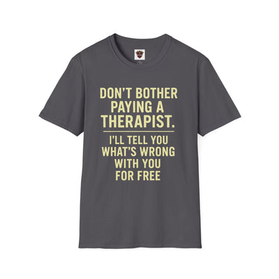 Playful Therapist Quote T-Shirt, Funny Graphic Tee, Gift for Friends, Casual Wear, Humor Apparel, Summer Top