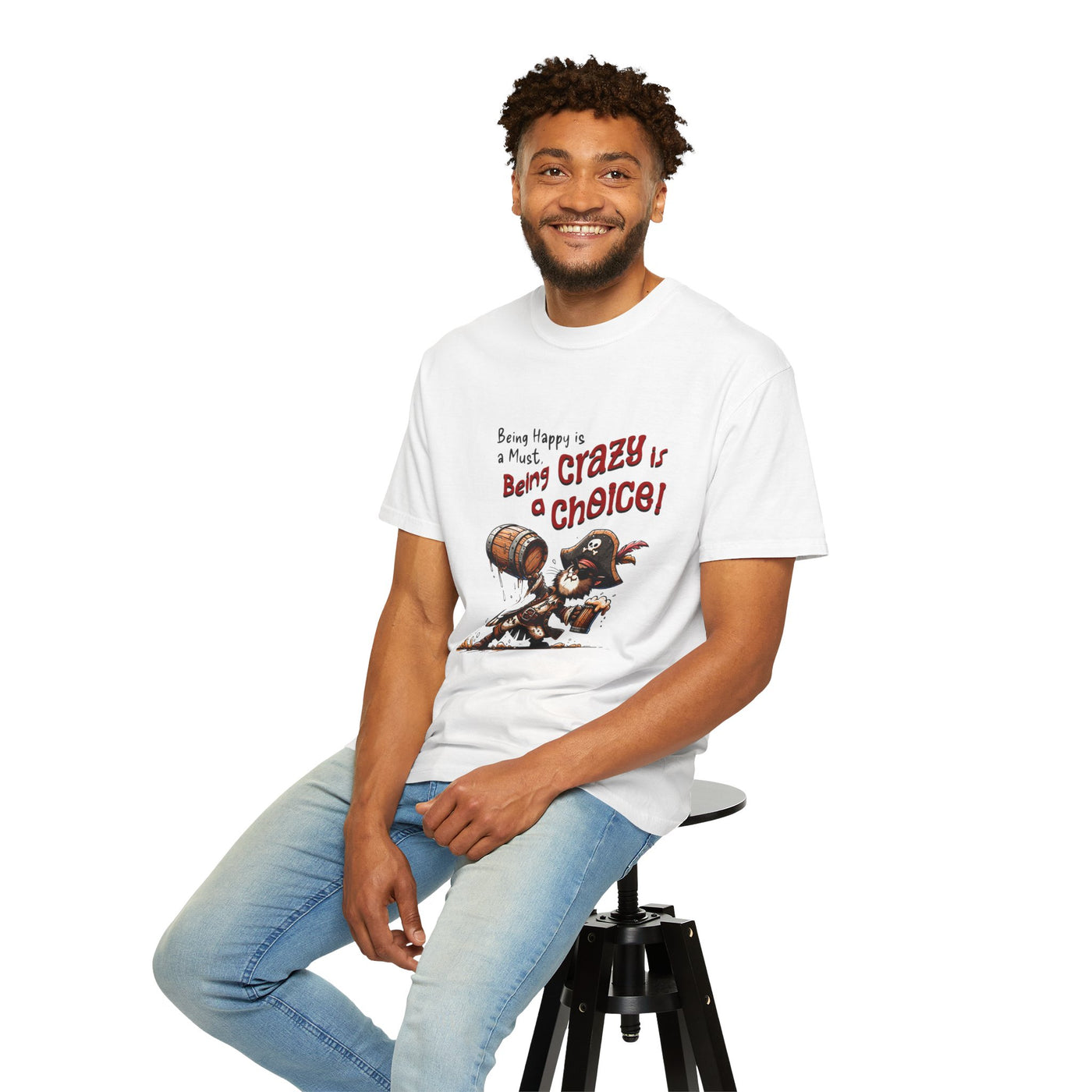 Pirate-Themed Unisex T-Shirt - 'Being Happy is a Must, Being Crazy is a Choice', Fun Gift for Friends, Casual Wear, Retro Style, Beach [...]