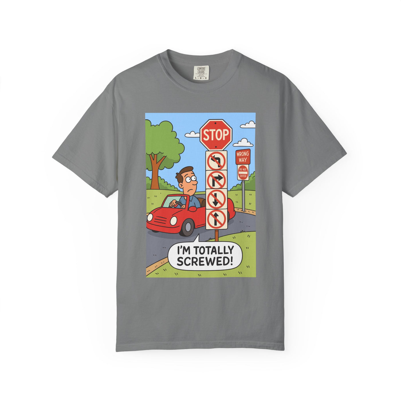 Funny Unisex T-shirt - I'm Totally Screwed, Humorous Tee, Gift for Drivers, Comical Car Shirt, Everyday Wear, Road Trip Apparel