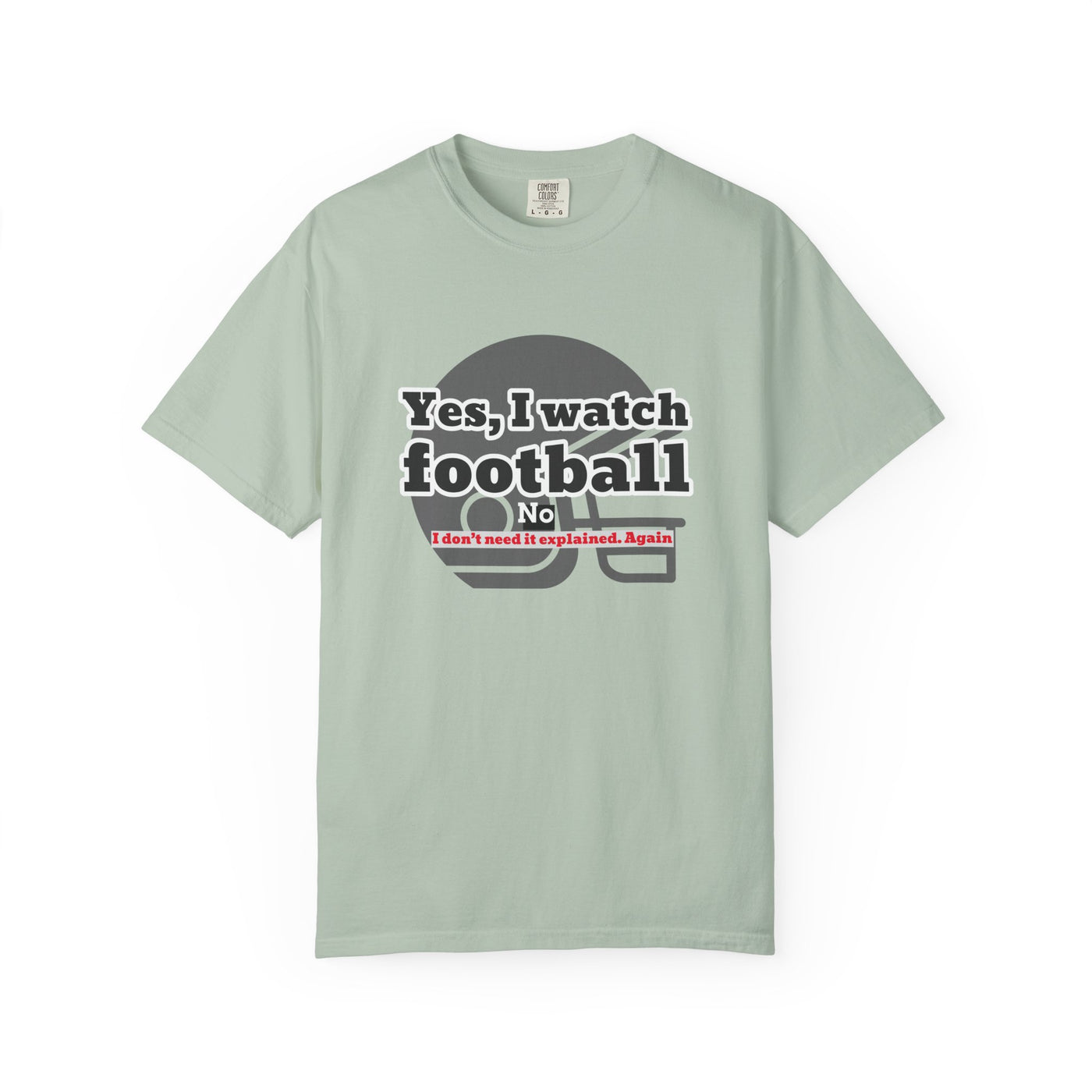 Football Fan T-Shirt, Unisex Casual Tee, Game Day Shirt, Sports Humor Top, Gift for Him or Her