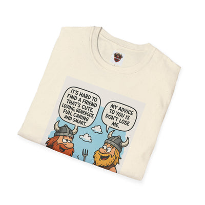 Funny Viking Quote Unisex T-Shirt, Humor Tee, Casual Wear, Gift for Friends, Unique Design, Versatile Style