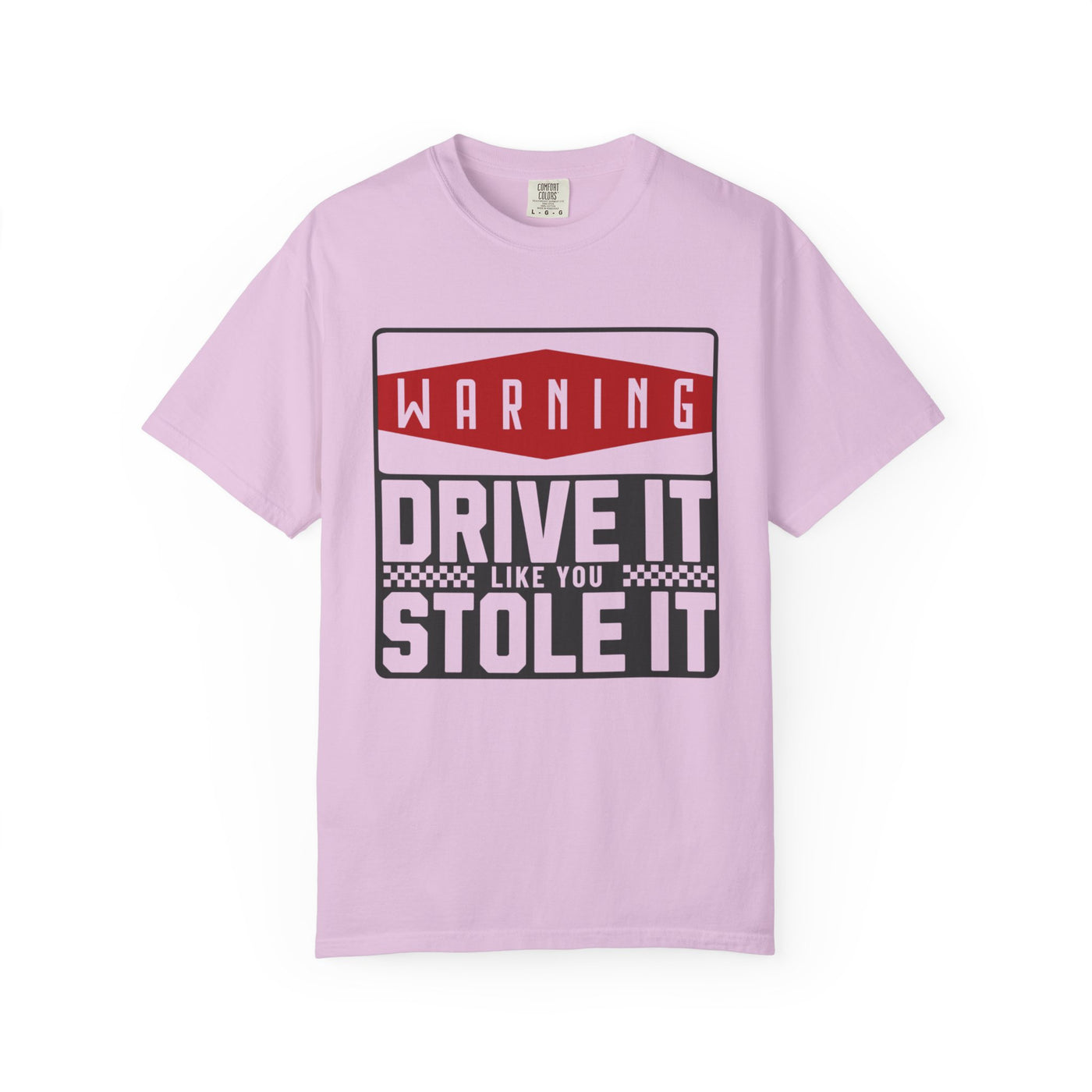Funny Car Enthusiast T-shirt, Drive It Like You Stole It Tee, Automotive Humor Shirt, Gift for Gearheads, Casual Unisex Top