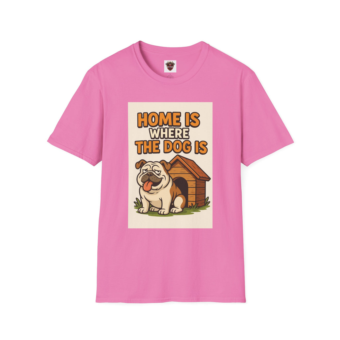 Home is Where the Dog Is T-Shirt, Unisex Dog Lover Tee, Funny Pet Shirt, Gift for Dog Owners, Animal Lover Apparel