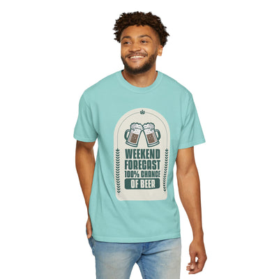 Weekend Forecast Beer T-Shirt | Unisex Garment-Dyed Tee for Beer Lovers, Perfect for Parties, Birthdays, and Casual Wear