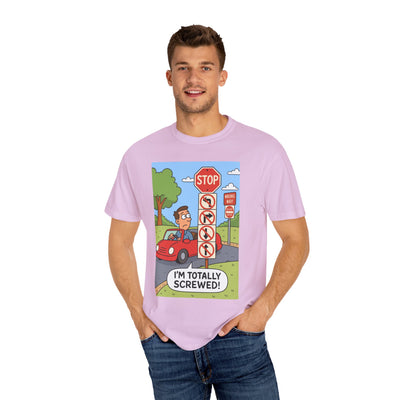 Funny Unisex T-shirt - I'm Totally Screwed, Humorous Tee, Gift for Drivers, Comical Car Shirt, Everyday Wear, Road Trip Apparel