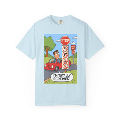 Funny Unisex T-shirt - I'm Totally Screwed, Humorous Tee, Gift for Drivers, Comical Car Shirt, Everyday Wear, Road Trip Apparel