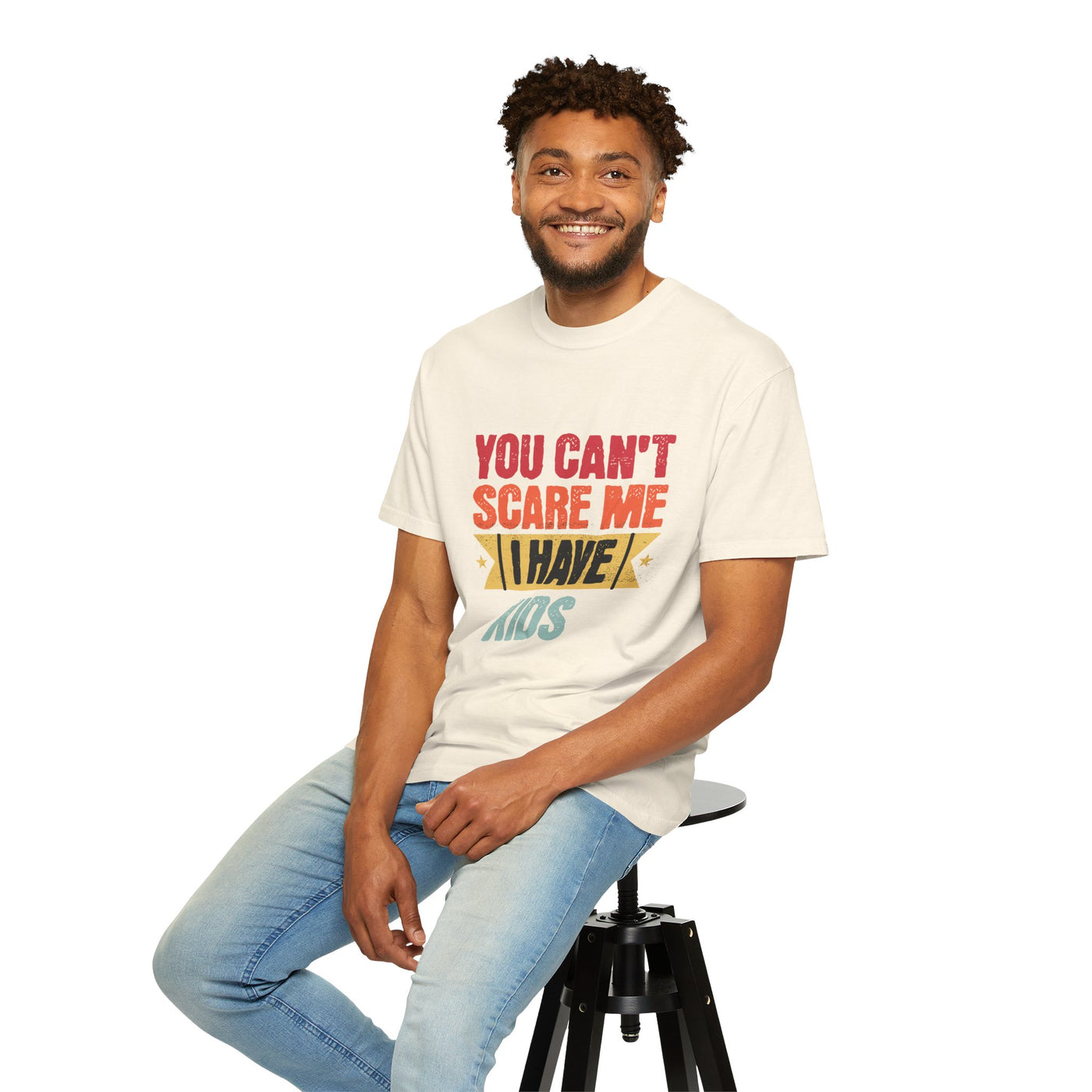 Funny Parent T-Shirt, You Can't Scare Me I Have Kids, Gift for Moms, Dads, Family Reunion, Humor Tee, Birthday Present
