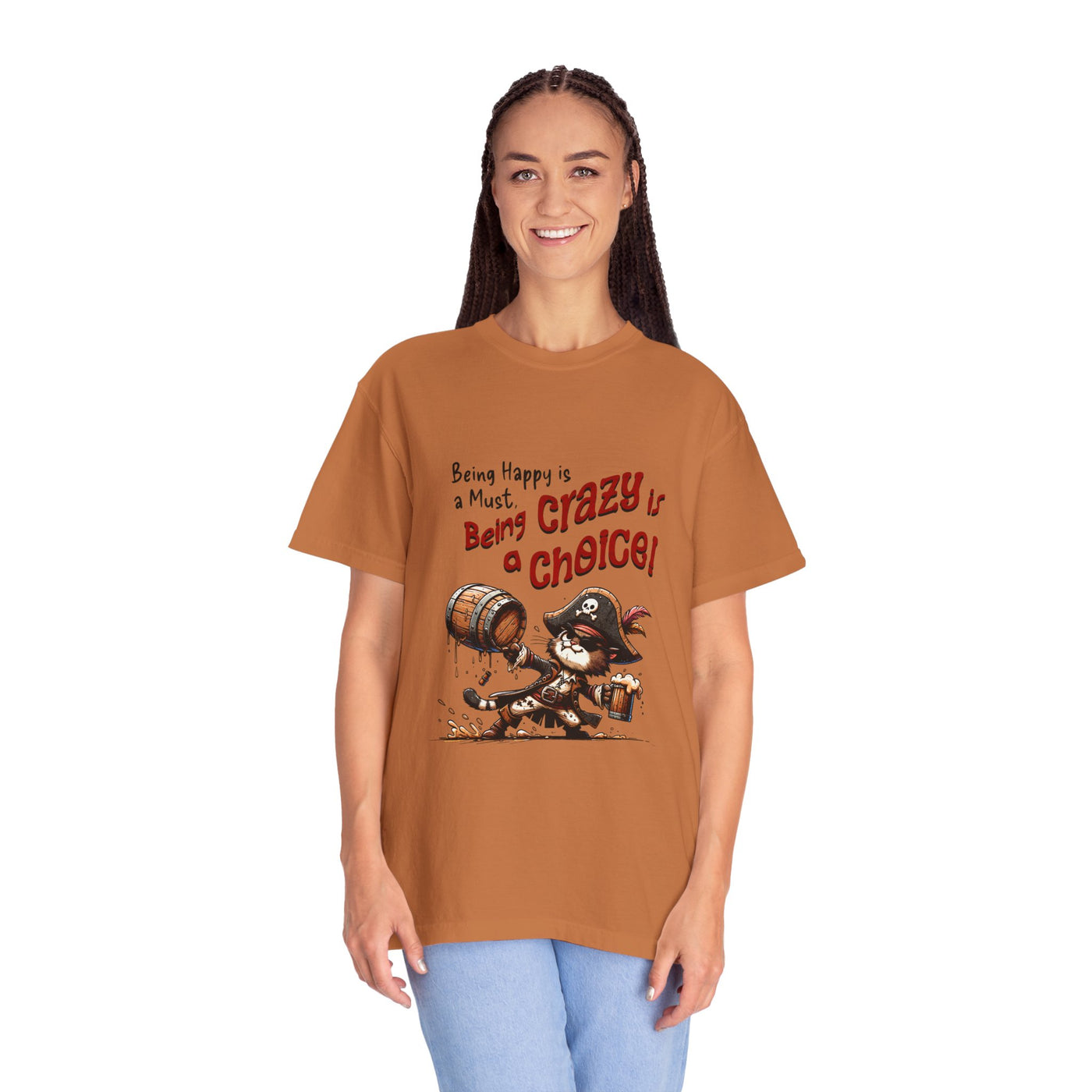 Pirate-Themed Unisex T-Shirt - 'Being Happy is a Must, Being Crazy is a Choice', Fun Gift for Friends, Casual Wear, Retro Style, Beach [...]