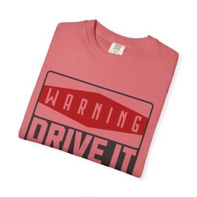 Funny Car Enthusiast T-shirt, Drive It Like You Stole It Tee, Automotive Humor Shirt, Gift for Gearheads, Casual Unisex Top