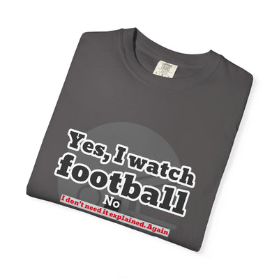 Football Fan T-Shirt, Unisex Casual Tee, Game Day Shirt, Sports Humor Top, Gift for Him or Her