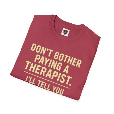 Playful Therapist Quote T-Shirt, Funny Graphic Tee, Gift for Friends, Casual Wear, Humor Apparel, Summer Top