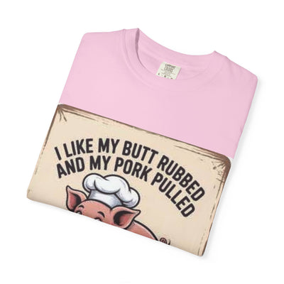 Funny BBQ T-Shirt, I Like My Butt Rubbed and My Pork Pulled Tee, Gift for Grill Masters, Cooking Enthusiasts, Summer Gatherings, [...]
