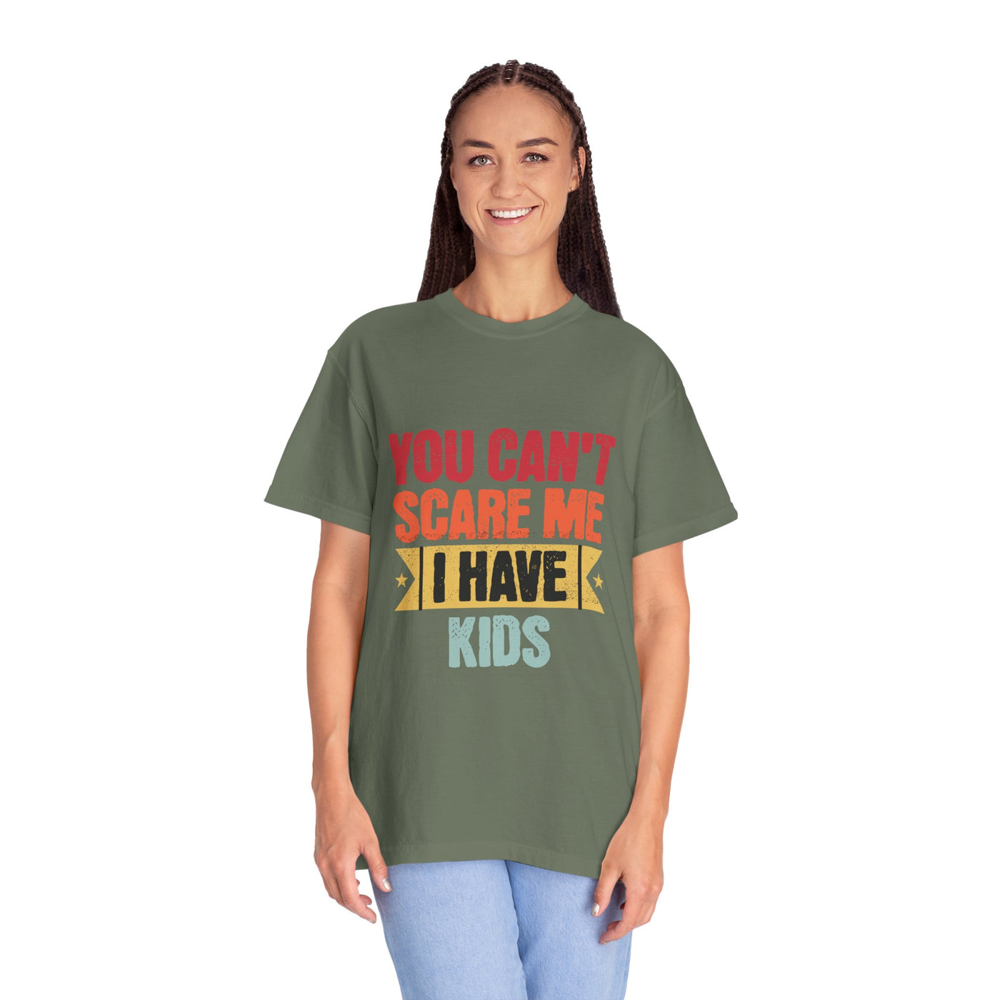 Funny Parent T-Shirt, You Can't Scare Me I Have Kids, Gift for Moms, Dads, Family Reunion, Humor Tee, Birthday Present