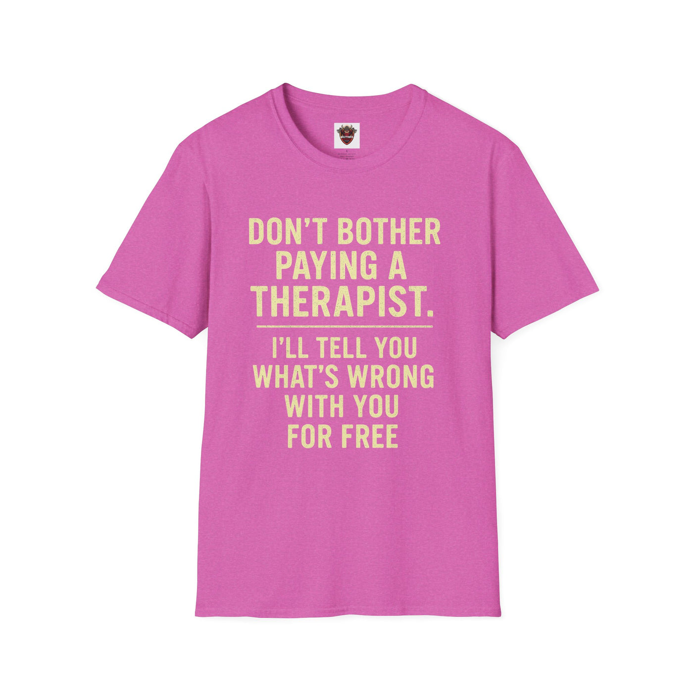 Playful Therapist Quote T-Shirt, Funny Graphic Tee, Gift for Friends, Casual Wear, Humor Apparel, Summer Top