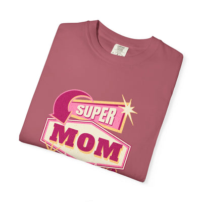 Super Mom Garment-Dyed T-Shirt, Mother's Day Gift, Funny Mom Tee, Busy Mom Apparel, Casual T-Shirt for Moms