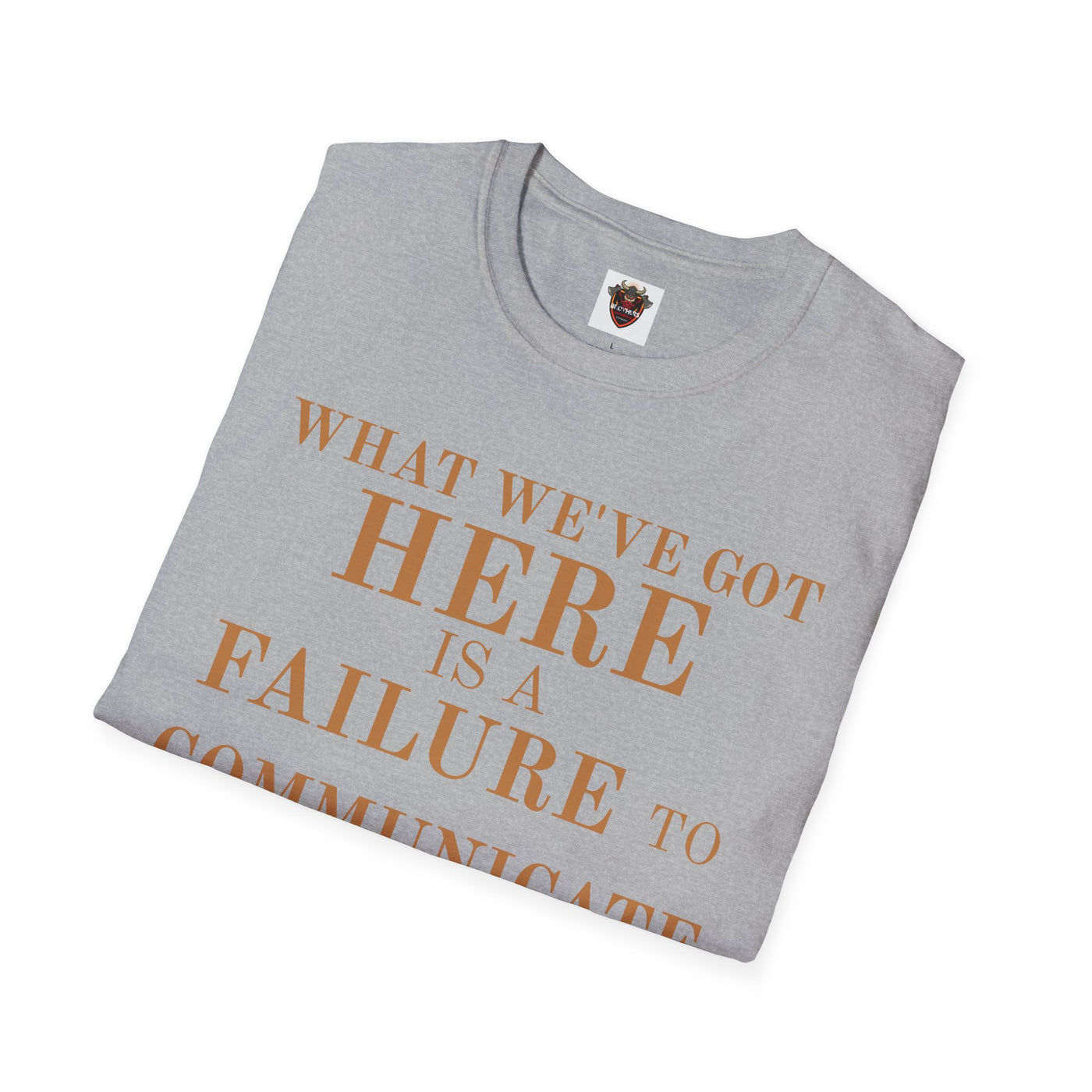 Cool Hand Luke Quote T-Shirt, Funny Graphic Tee, Movie Quote Shirt, Gift for Film Lovers, Casual Wear, Unisex Softstyle Tee