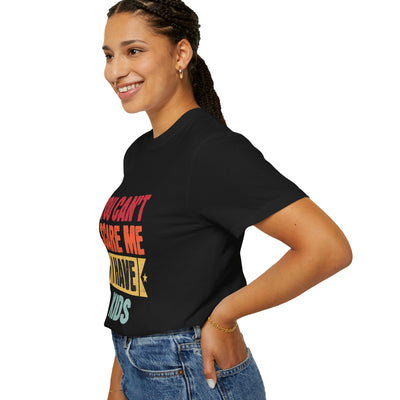 Funny Parent T-Shirt, You Can't Scare Me I Have Kids, Gift for Moms, Dads, Family Reunion, Humor Tee, Birthday Present