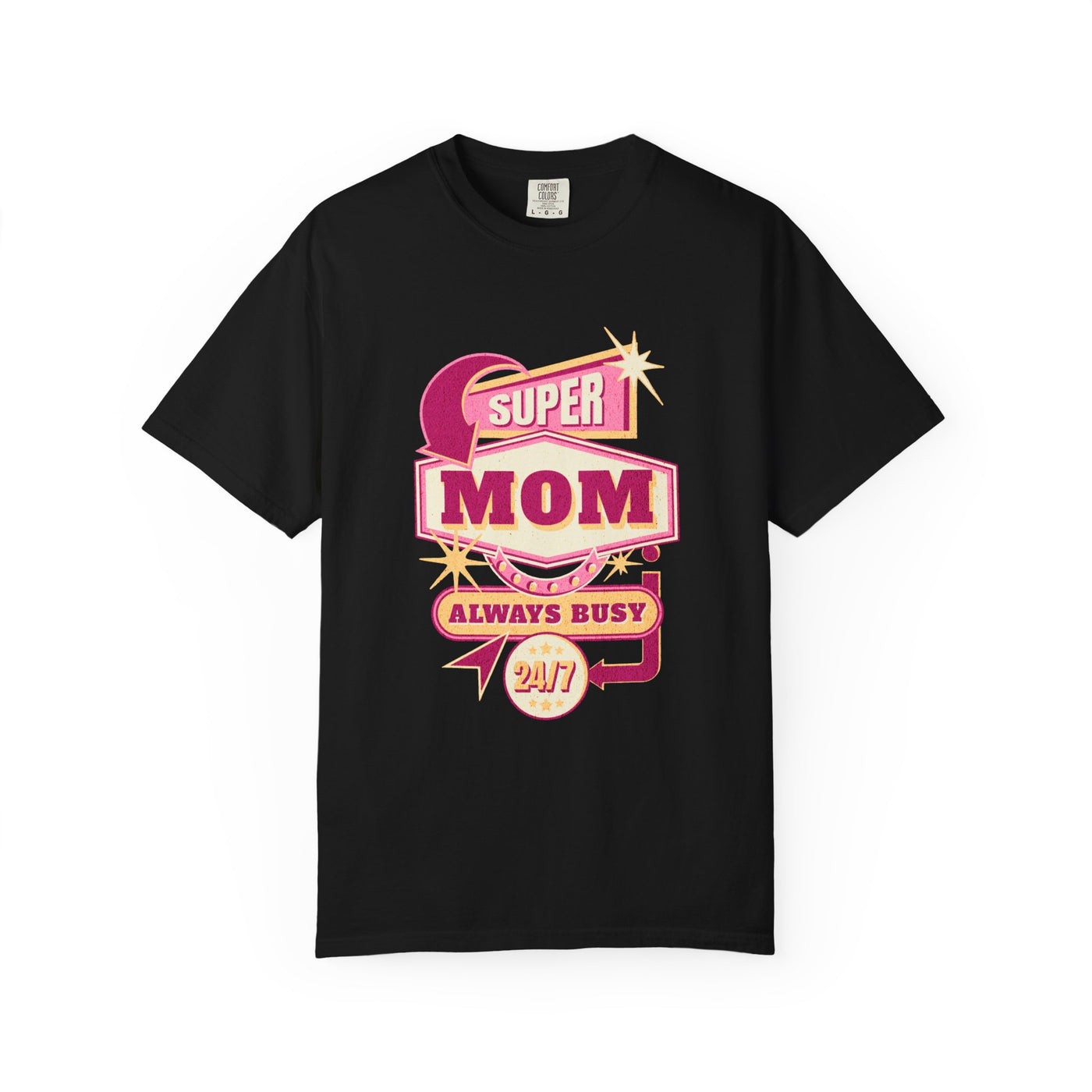 Super Mom Garment-Dyed T-Shirt, Mother's Day Gift, Funny Mom Tee, Busy Mom Apparel, Casual T-Shirt for Moms